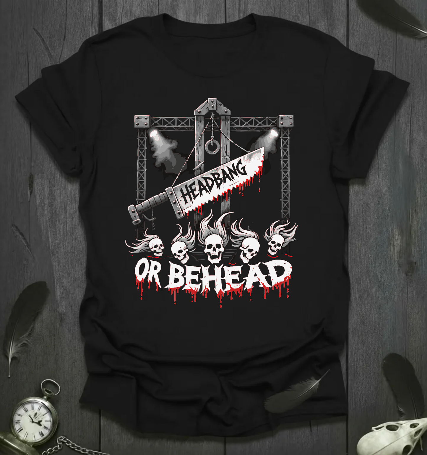 Headbang or Behead - Blade Rig T-Shirt
