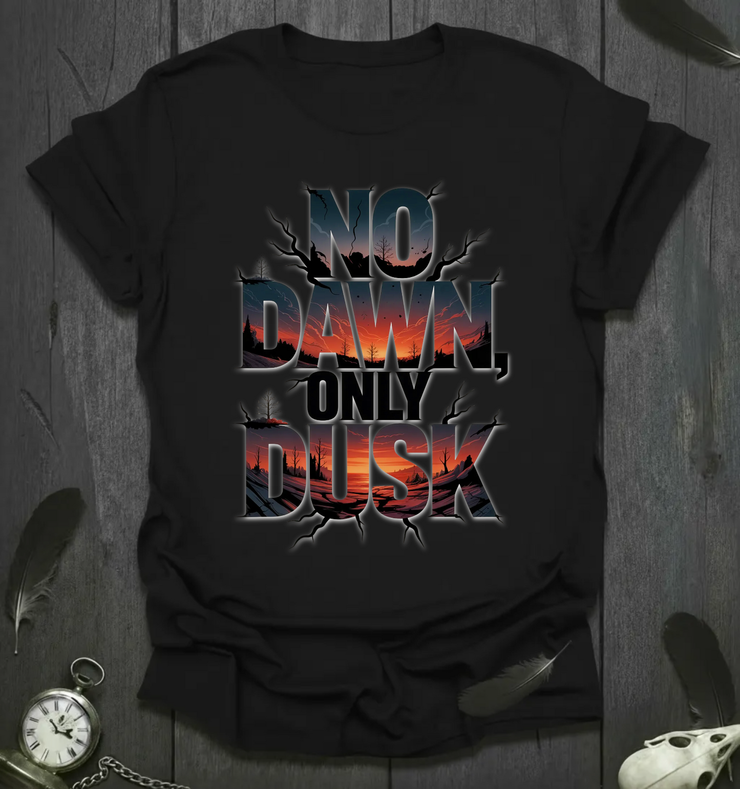 No Dawn Only Dusk Graphic T-Shirt