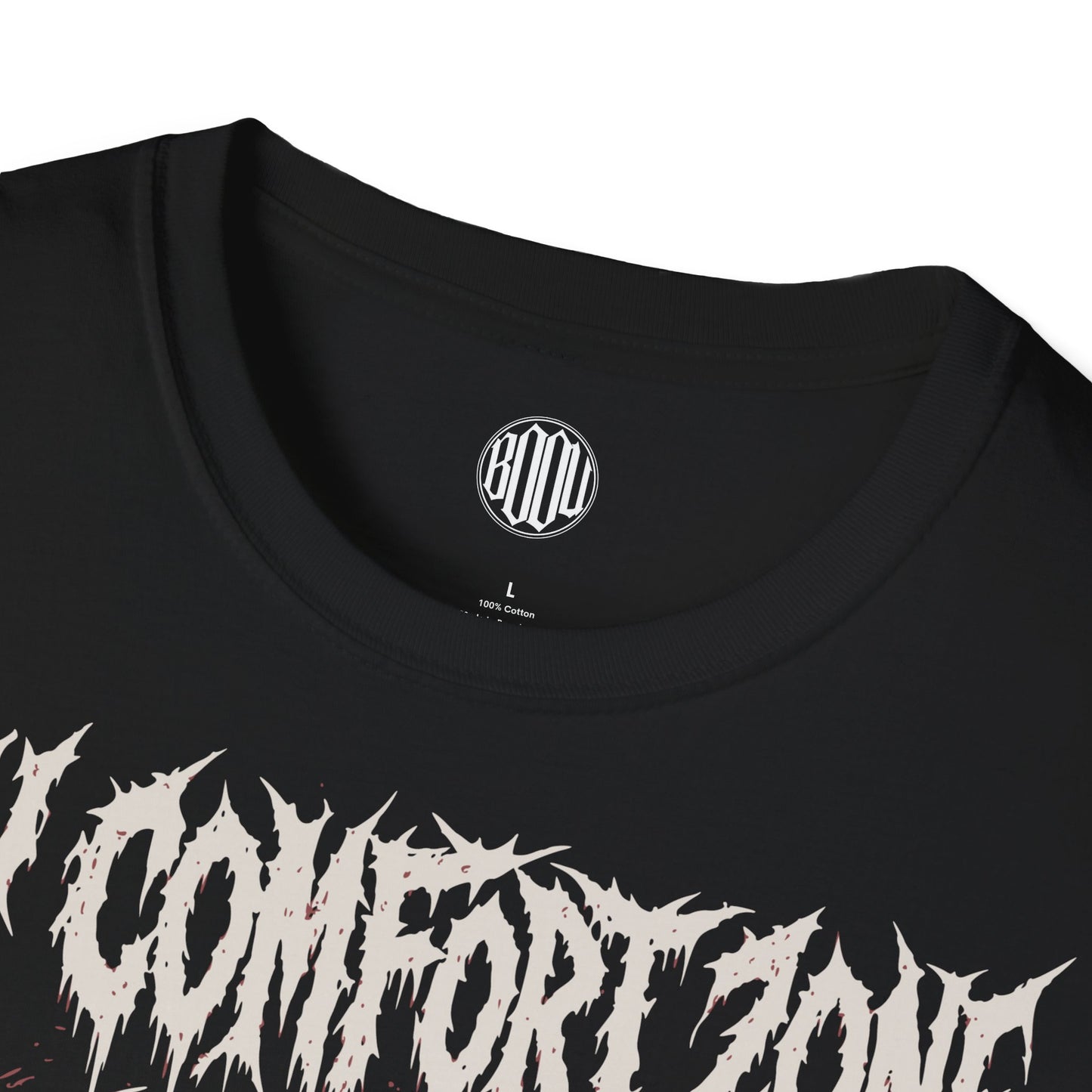 My Comfort Zone Has No Witnesses T-Shirt