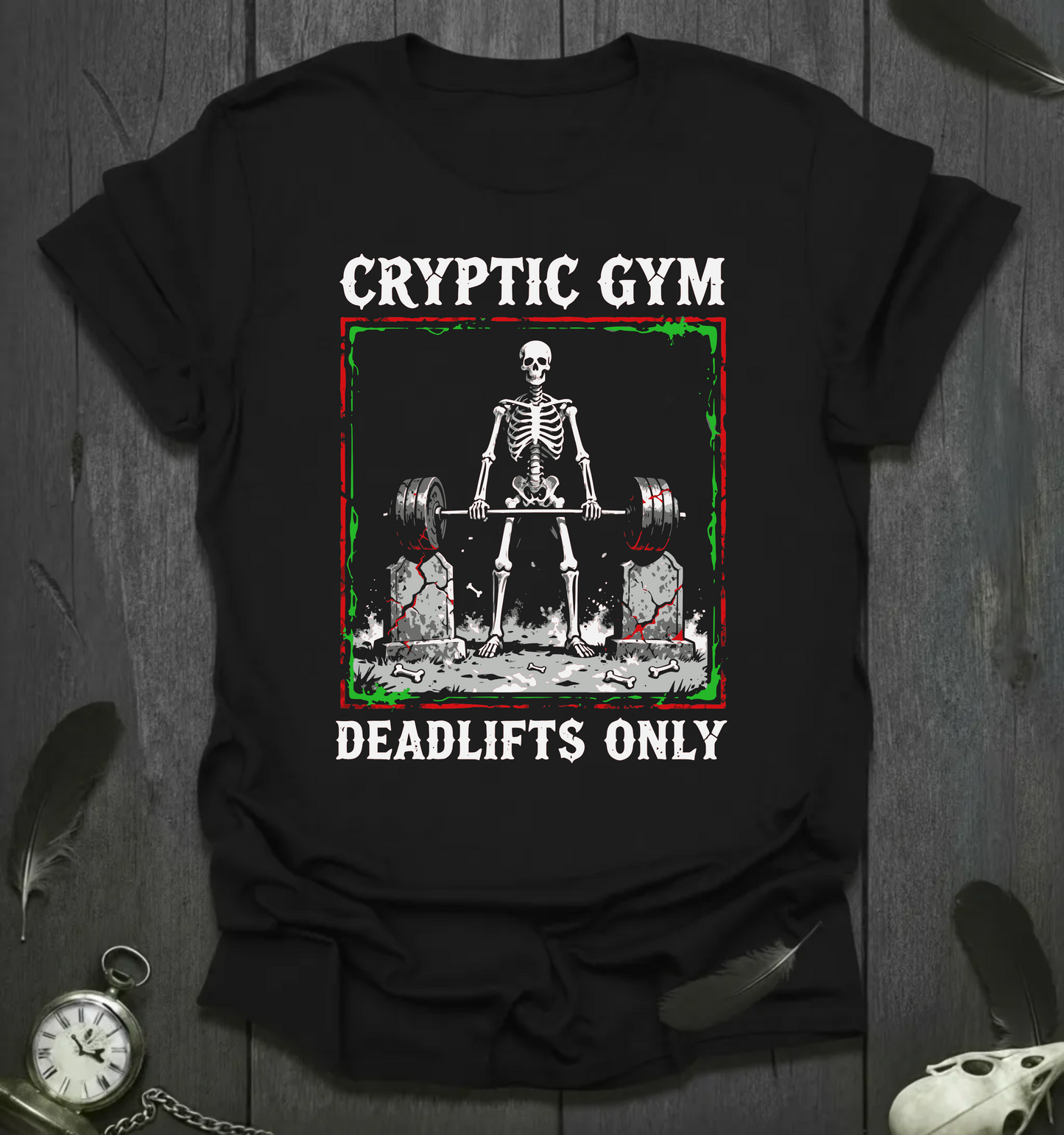 Cryptic Gym Deadlifts Only T-Shirt