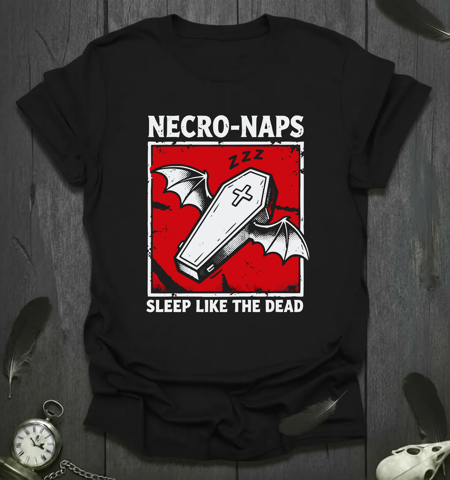 Necro-Naps: Sleep Like the Dead - T-Shirt