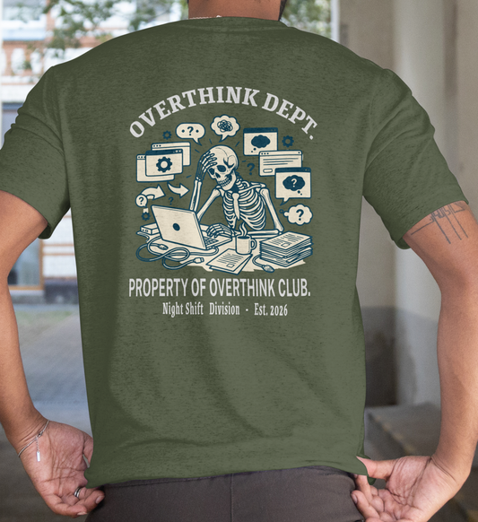 Overthinking Dept. T‑Shirt – Funny Mental Health Shirt for Creatives