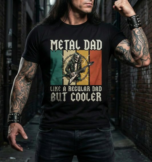 Metal Dad T-Shirt – "Like a Regular Dad but Cooler" Retro Rock Father's Day Tee