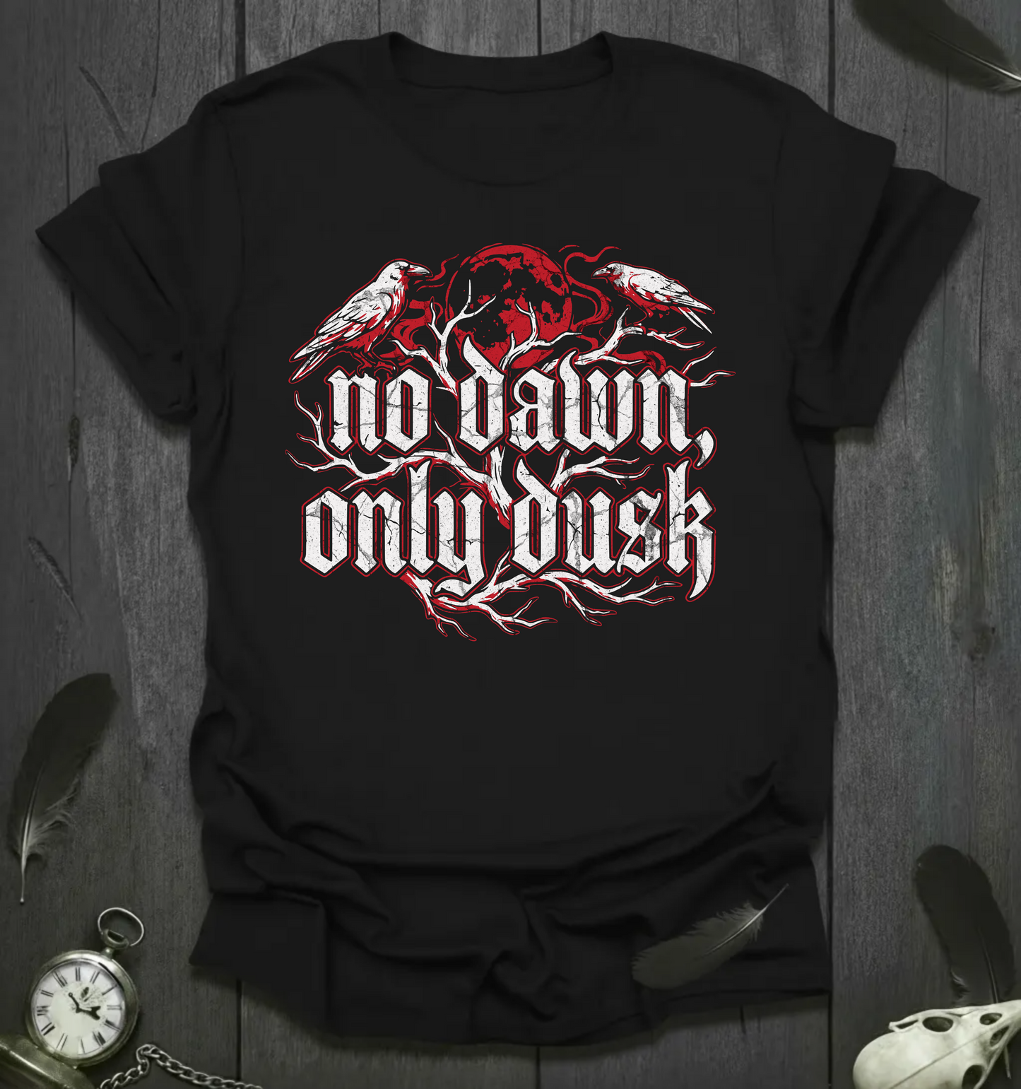 No Dawn Only Dusk Graphic T-Shirt