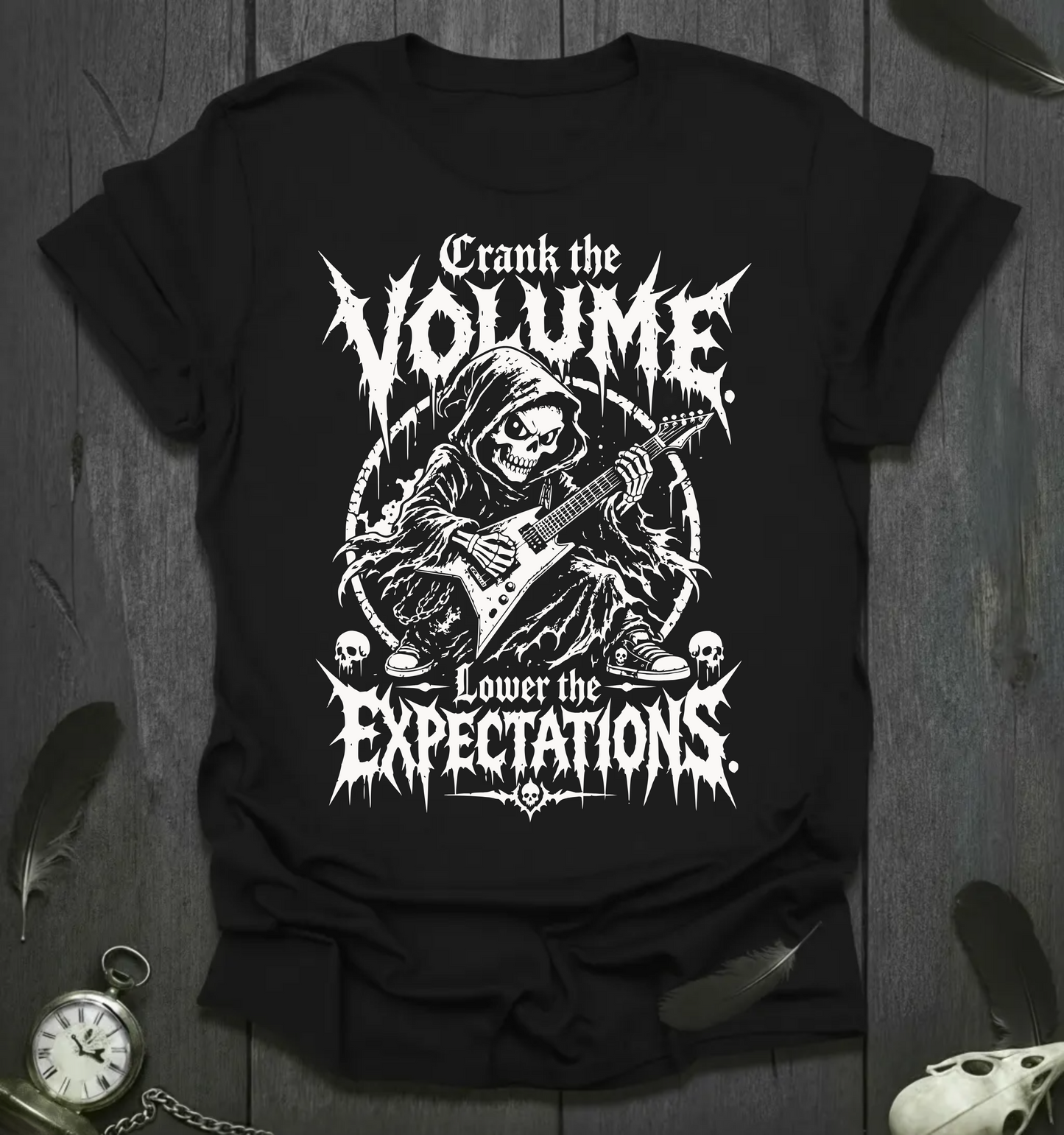 Crank the Volume, Lower the Expectations T‑Shirt