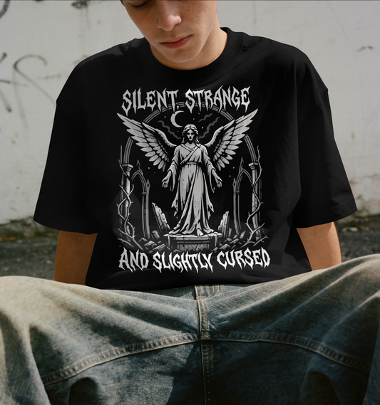 Silent, Strange and Slightly Cursed T-Shirt