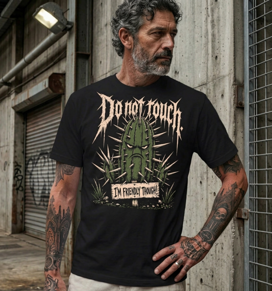 Do Not Touch T-Shirt