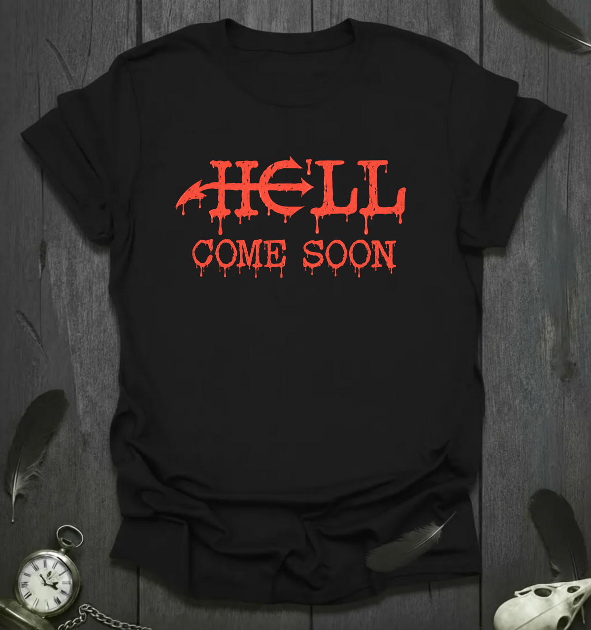 He’ll Come Soon Gothic Halloween T-Shirt